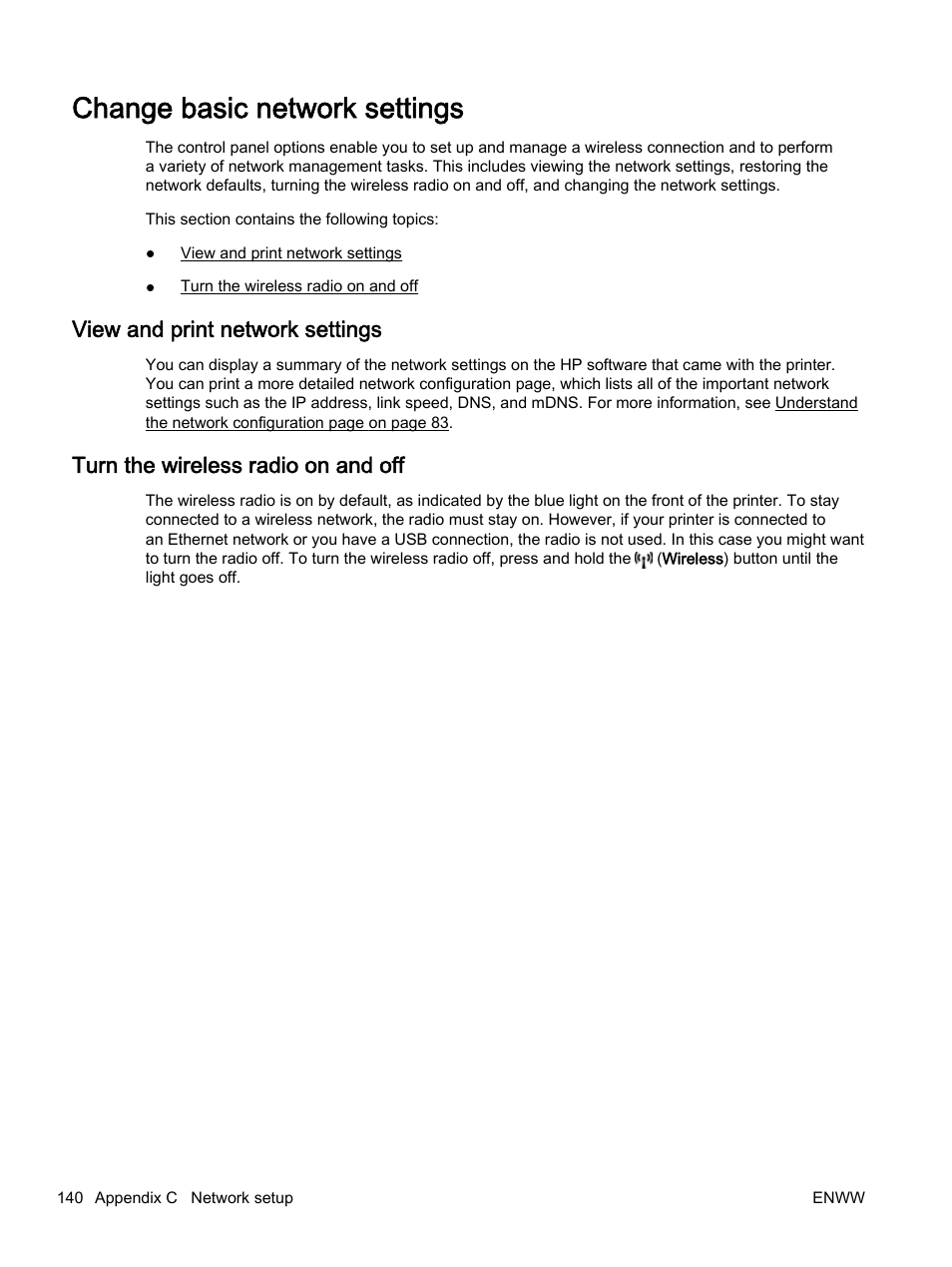 Change basic network settings, View and print network settings, Turn the wireless radio on and off | HP Officejet 7110 Wide Format ePrinter - H812a User Manual | Page 153 / 213