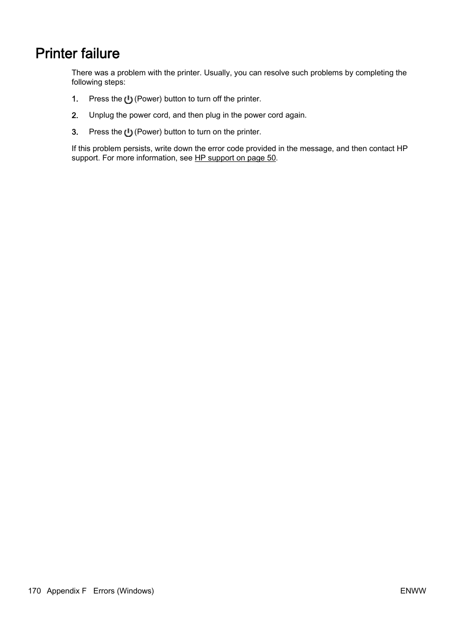 Printer failure | HP Officejet 7110 Wide Format ePrinter - H812a User Manual | Page 183 / 213