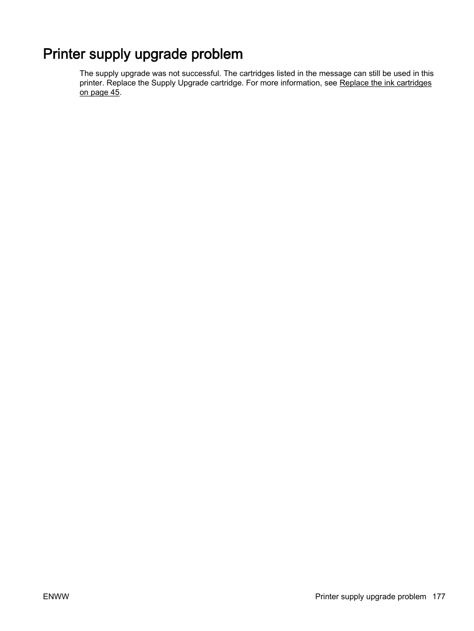 Printer supply upgrade problem | HP Officejet 7110 Wide Format ePrinter - H812a User Manual | Page 190 / 213