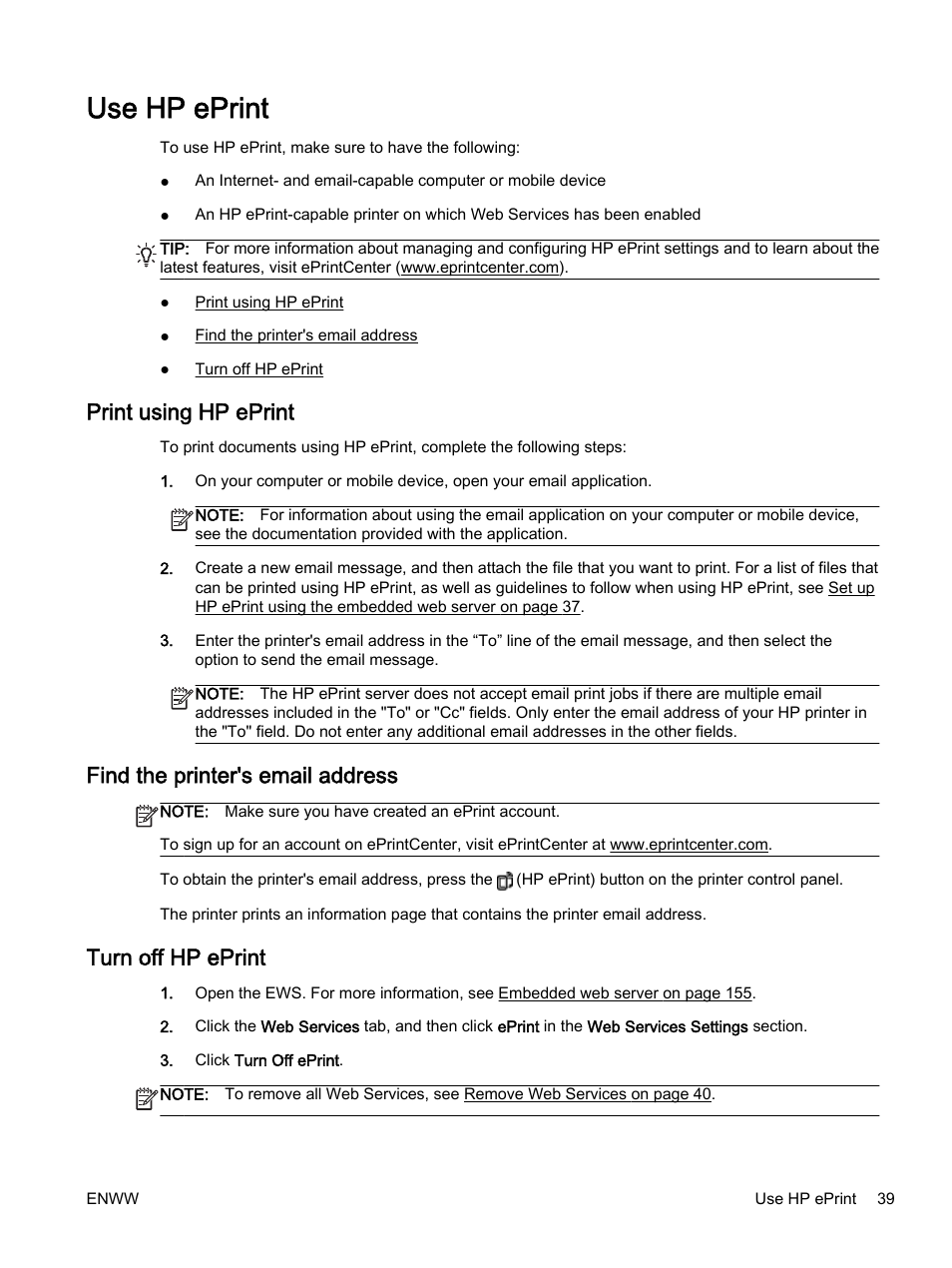 Use hp eprint, Print using hp eprint, Find the printer's email address | Turn off hp eprint | HP Officejet 7110 Wide Format ePrinter - H812a User Manual | Page 52 / 213