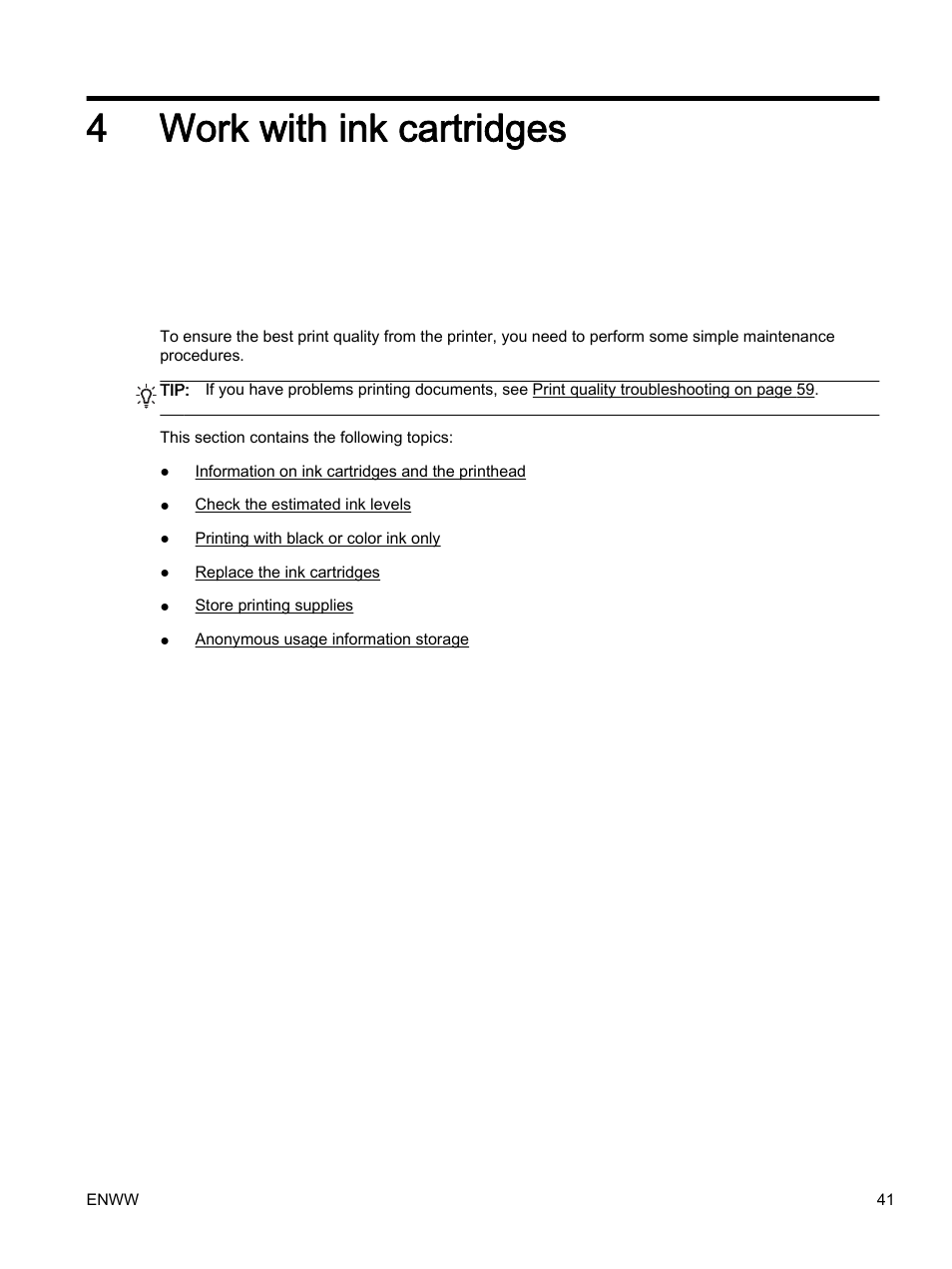 Work with ink cartridges, 4 work with ink cartridges, 4work with ink cartridges | HP Officejet 7110 Wide Format ePrinter - H812a User Manual | Page 54 / 213