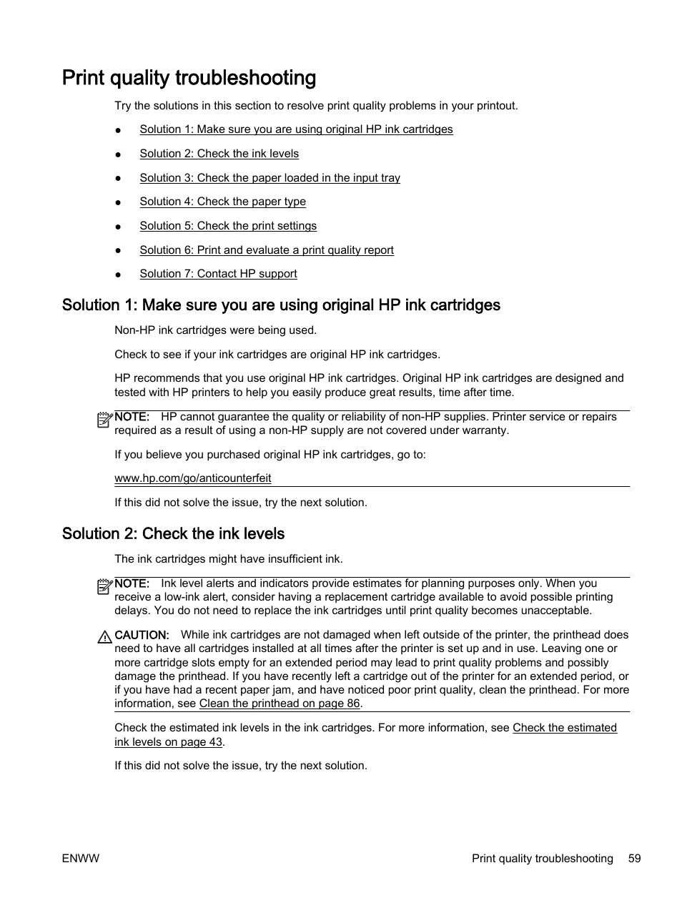Print quality troubleshooting, Solution 2: check the ink levels, E print quality troubleshooting | HP Officejet 7110 Wide Format ePrinter - H812a User Manual | Page 72 / 213