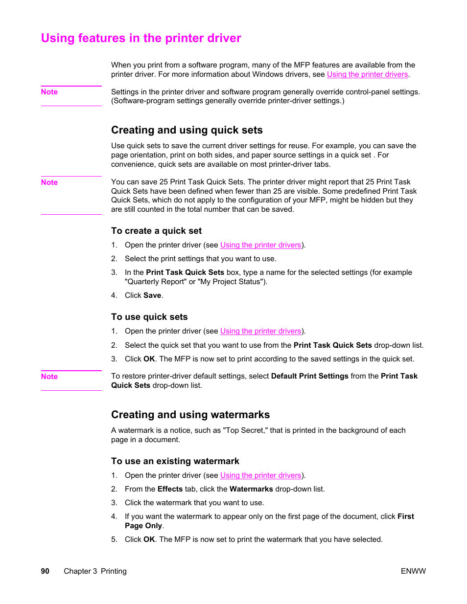 Using features in the printer driver, Creating and using quick sets, Creating and using watermarks | The software, see, Using, Features in the printer driver, Using features in, The printer driver | HP LaserJet 4345 Multifunction Printer series User Manual | Page 104 / 324