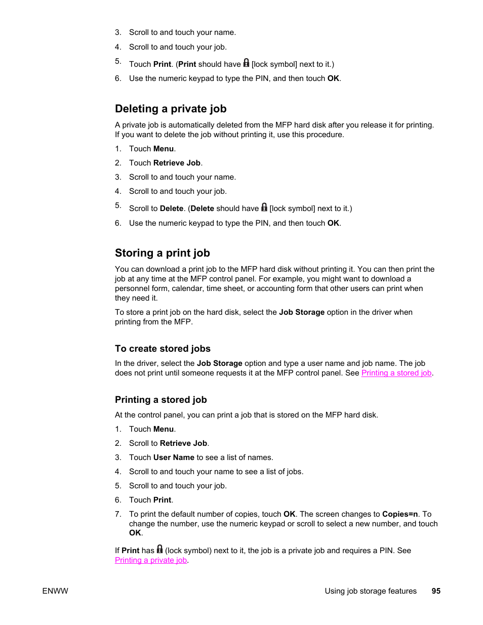 Deleting a private job, Storing a print job, Deleting a private job storing a print job | HP LaserJet 4345 Multifunction Printer series User Manual | Page 109 / 324