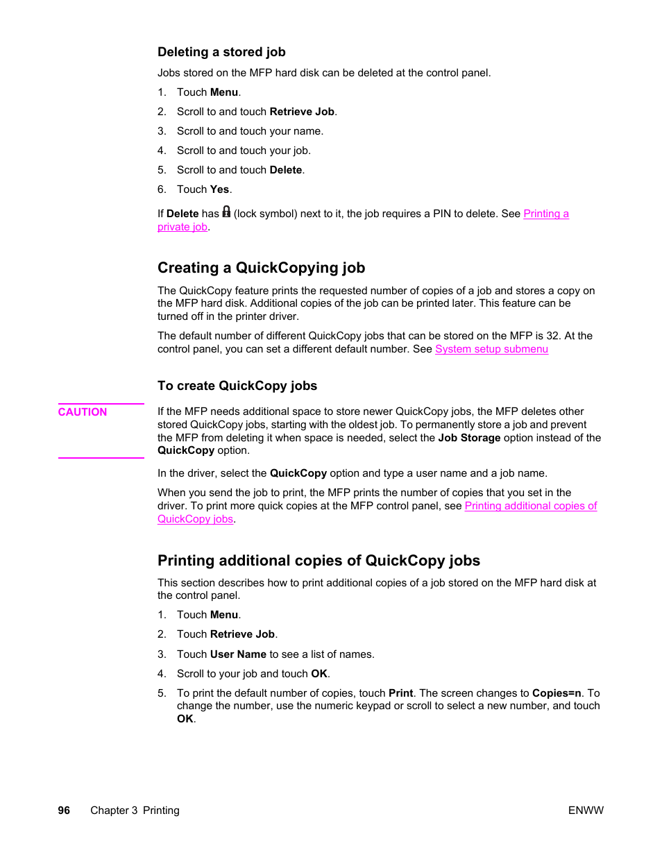 Creating a quickcopying job, Printing additional copies of quickcopy jobs | HP LaserJet 4345 Multifunction Printer series User Manual | Page 110 / 324