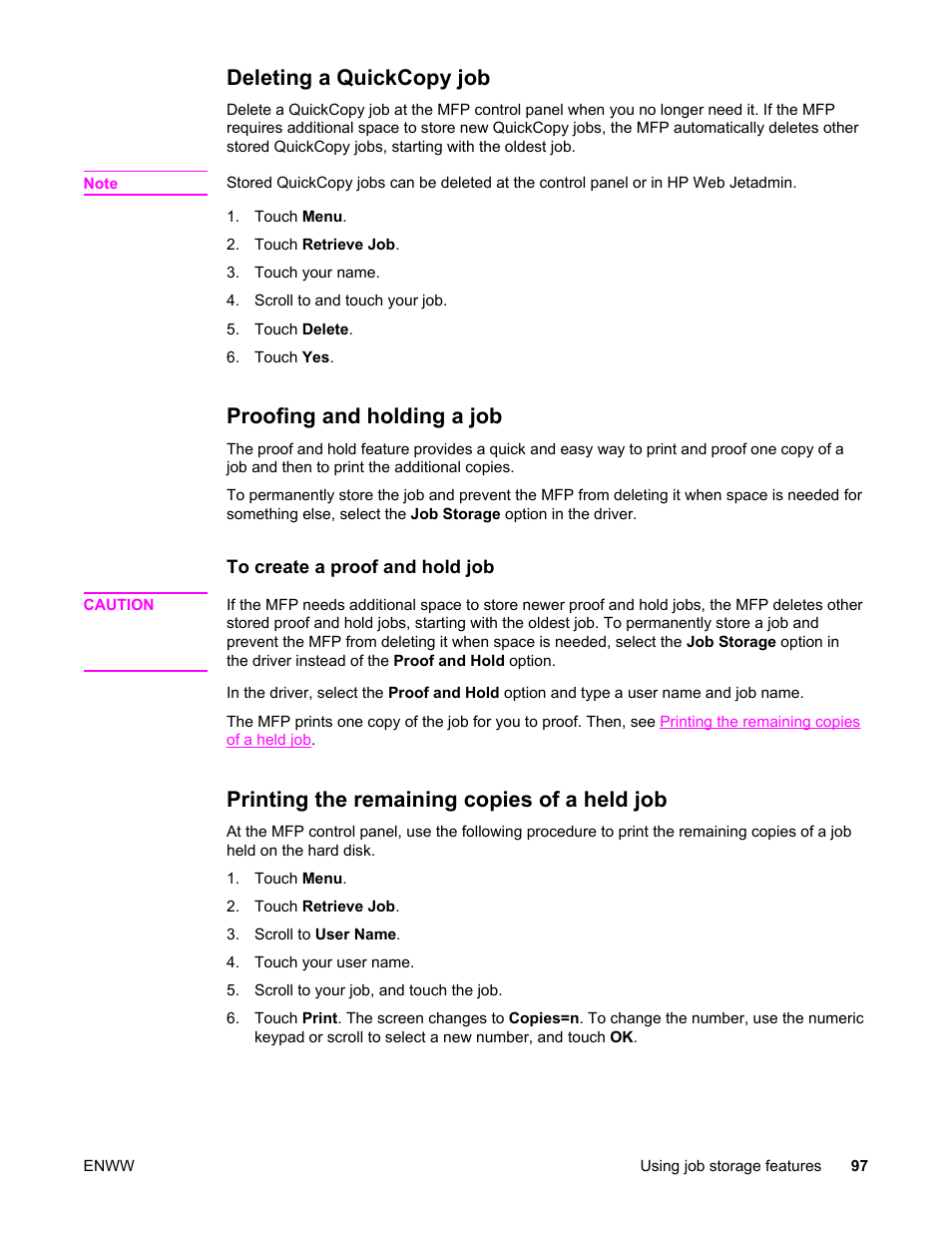 Deleting a quickcopy job, Proofing and holding a job, Printing the remaining copies of a held job | HP LaserJet 4345 Multifunction Printer series User Manual | Page 111 / 324