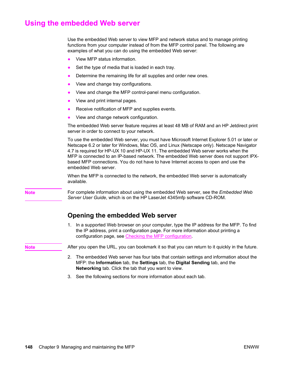 Using the embedded web server, Opening the embedded web server, For more | HP LaserJet 4345 Multifunction Printer series User Manual | Page 162 / 324