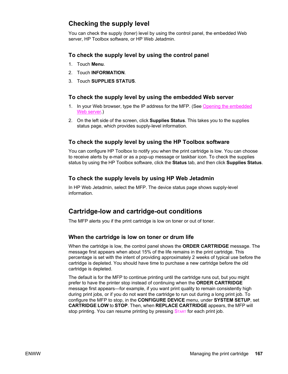 Checking the supply level, Cartridge-low and cartridge-out conditions | HP LaserJet 4345 Multifunction Printer series User Manual | Page 181 / 324