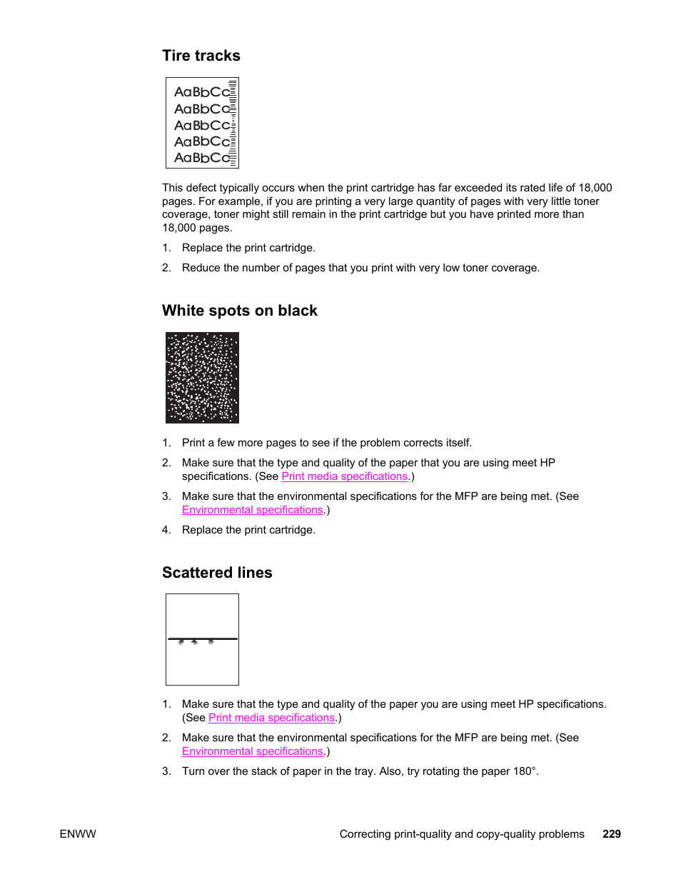 Tire tracks, White spots on black, Scattered lines | Tire tracks white spots on black scattered lines, White spots, On black, Scattered, Lines | HP LaserJet 4345 Multifunction Printer series User Manual | Page 243 / 324