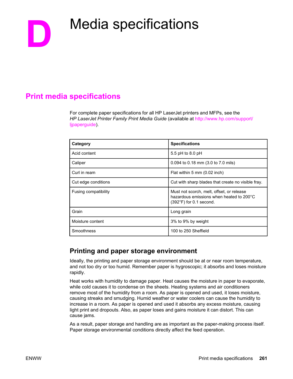 Media specifications, Print media specifications, Printing and paper storage environment | Appendix d media specifications, Information, see, Print media, Specifications, Print | HP LaserJet 4345 Multifunction Printer series User Manual | Page 275 / 324