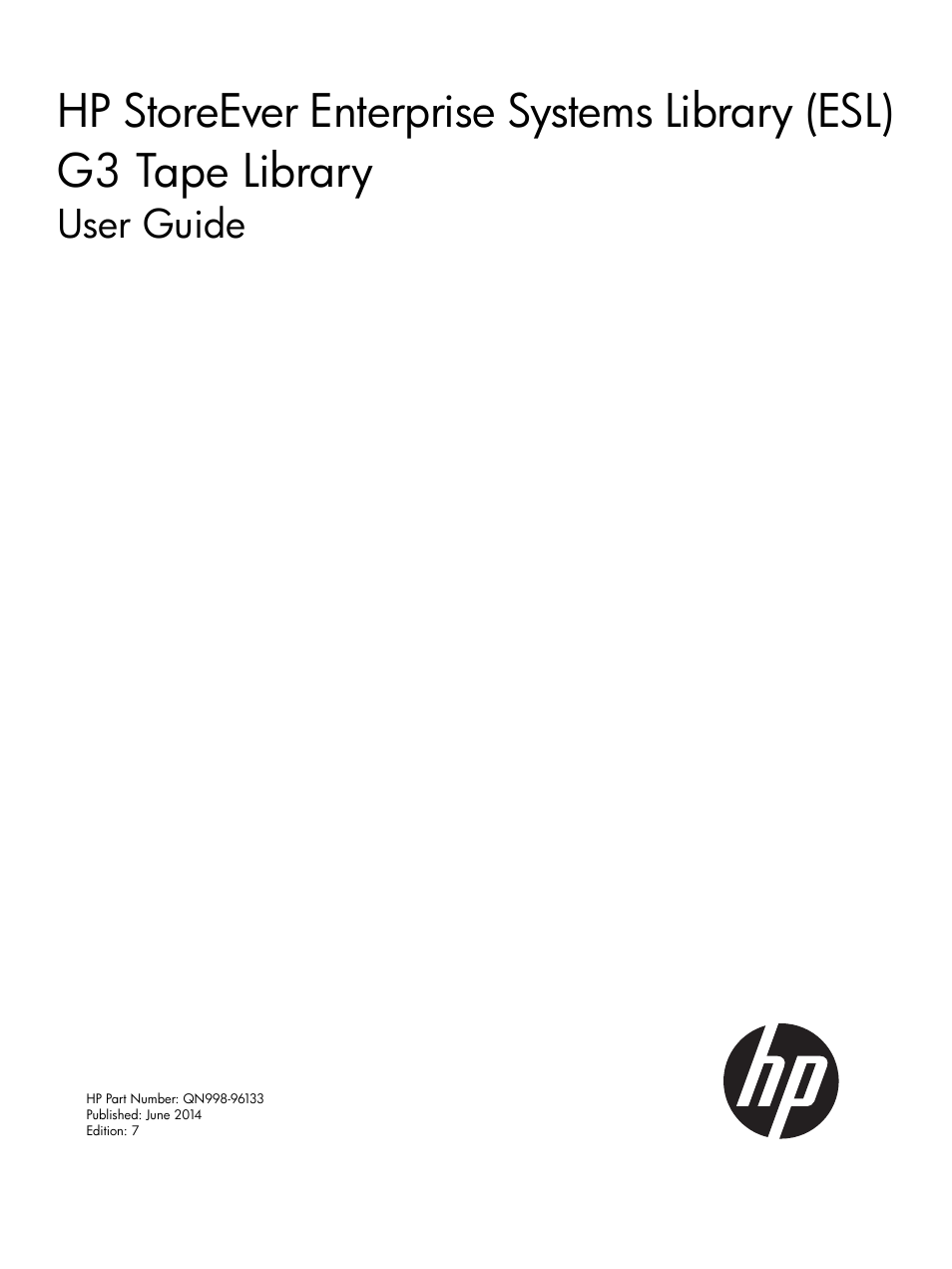 HP StoreEver ESL G3 Tape Libraries User Manual | 267 pages