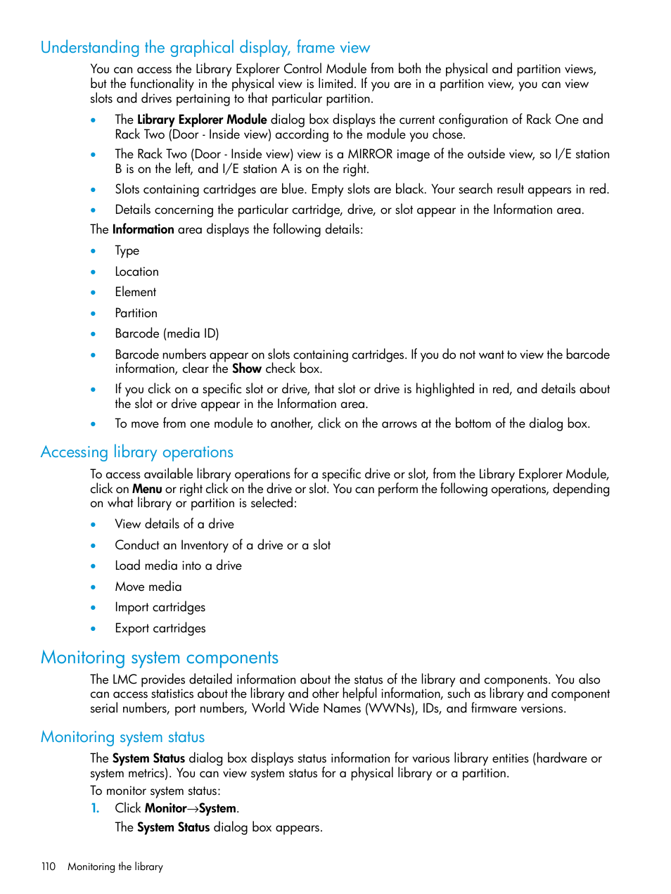 Understanding the graphical display, frame view, Accessing library operations, Monitoring system components | Monitoring system status | HP StoreEver ESL G3 Tape Libraries User Manual | Page 110 / 267