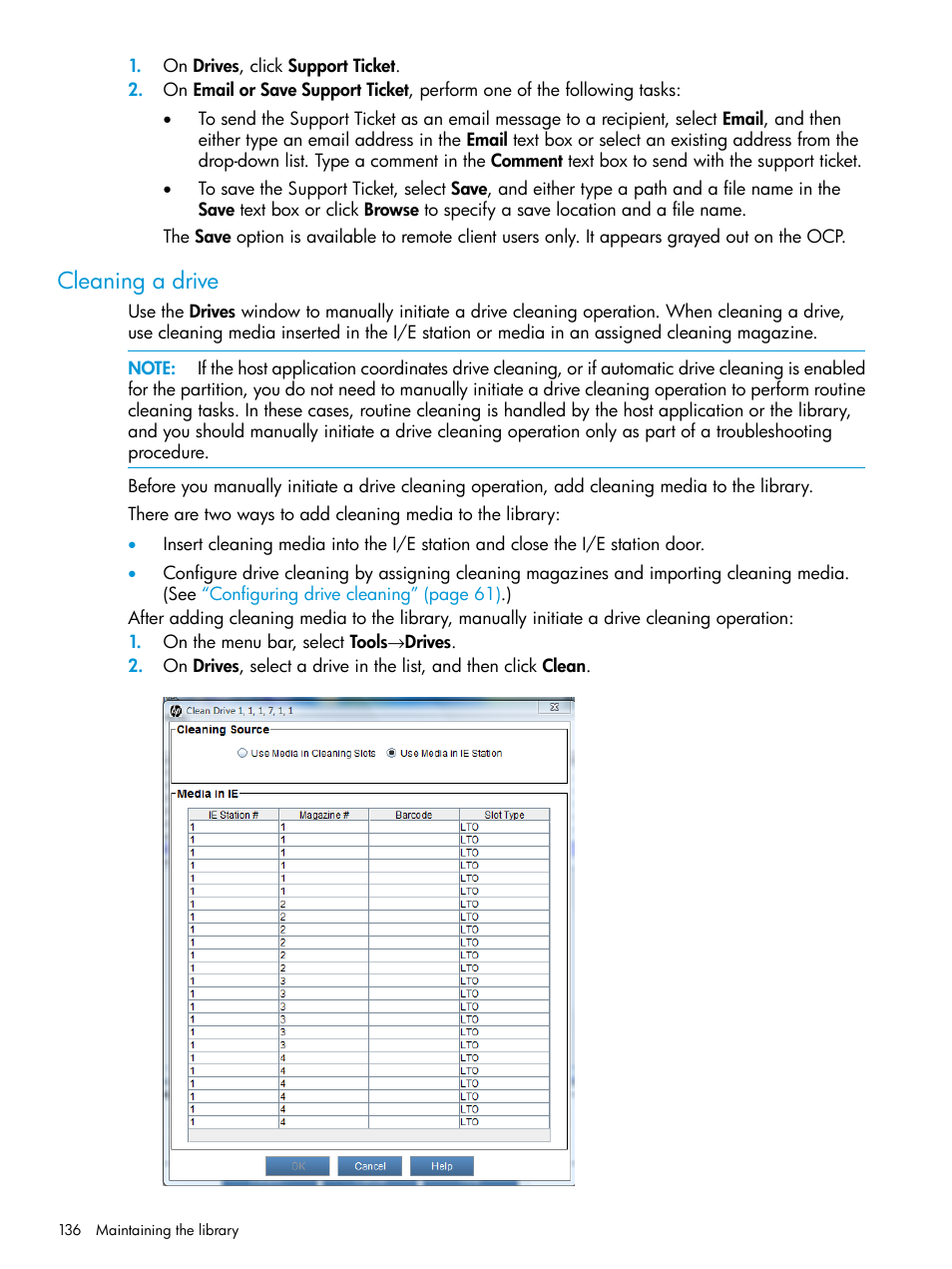 Cleaning a drive | HP StoreEver ESL G3 Tape Libraries User Manual | Page 136 / 267