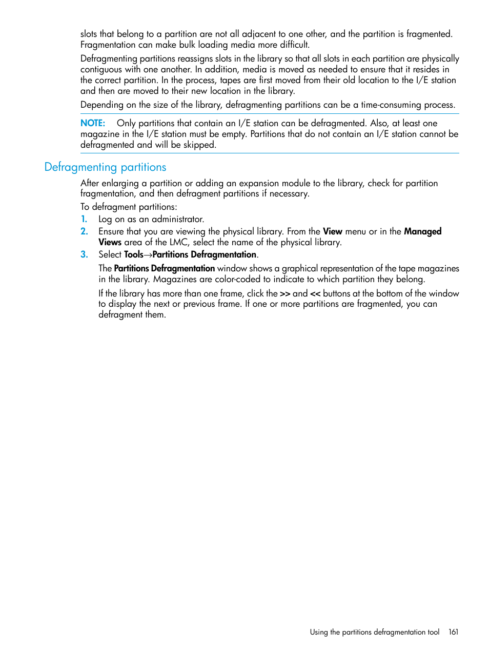 Defragmenting partitions | HP StoreEver ESL G3 Tape Libraries User Manual | Page 161 / 267