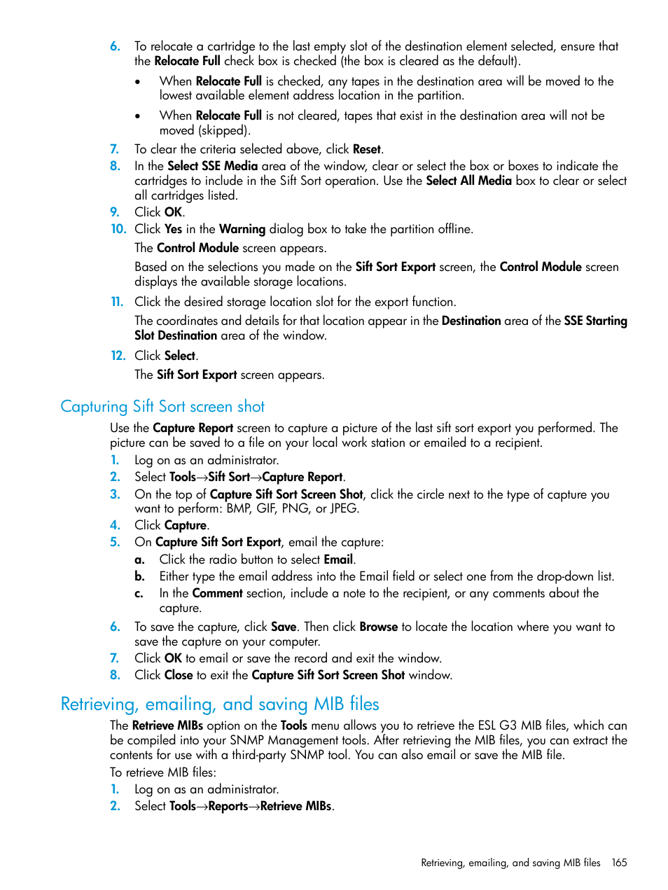 Capturing sift sort screen shot, Retrieving, emailing, and saving mib files | HP StoreEver ESL G3 Tape Libraries User Manual | Page 165 / 267