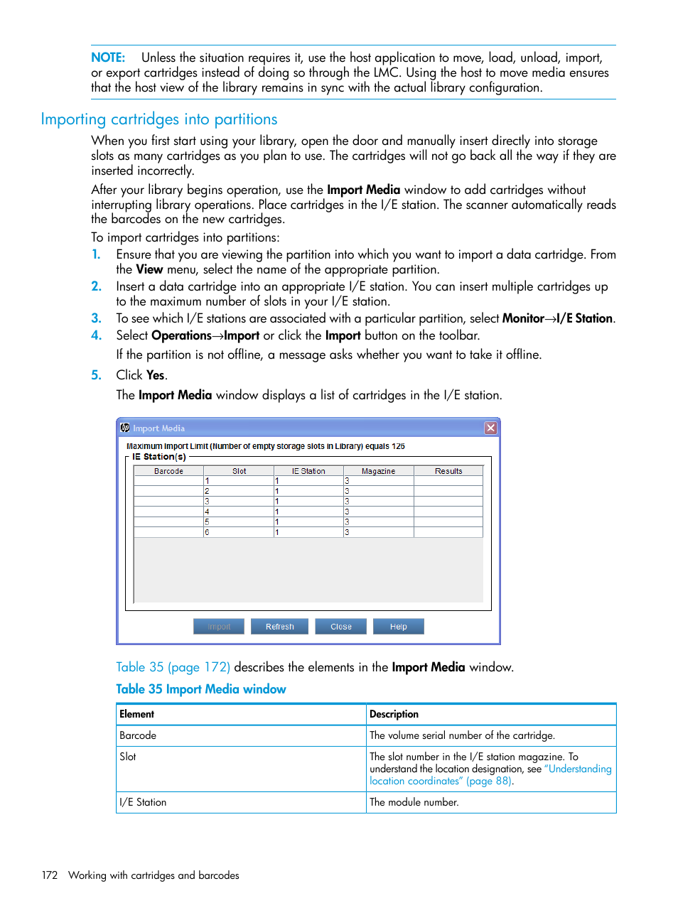 Importing cartridges into partitions | HP StoreEver ESL G3 Tape Libraries User Manual | Page 172 / 267