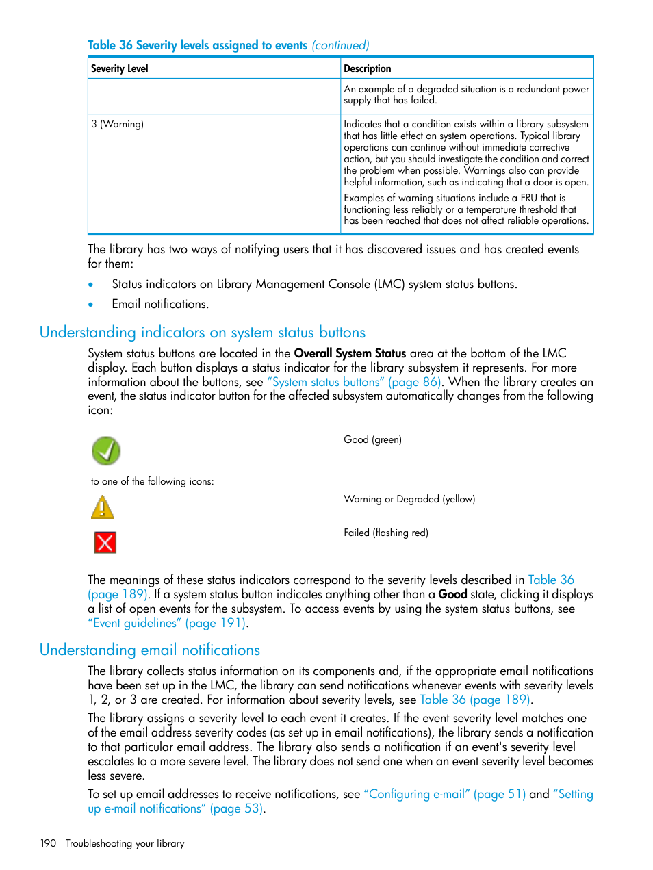Understanding indicators on system status buttons, Understanding email notifications | HP StoreEver ESL G3 Tape Libraries User Manual | Page 190 / 267