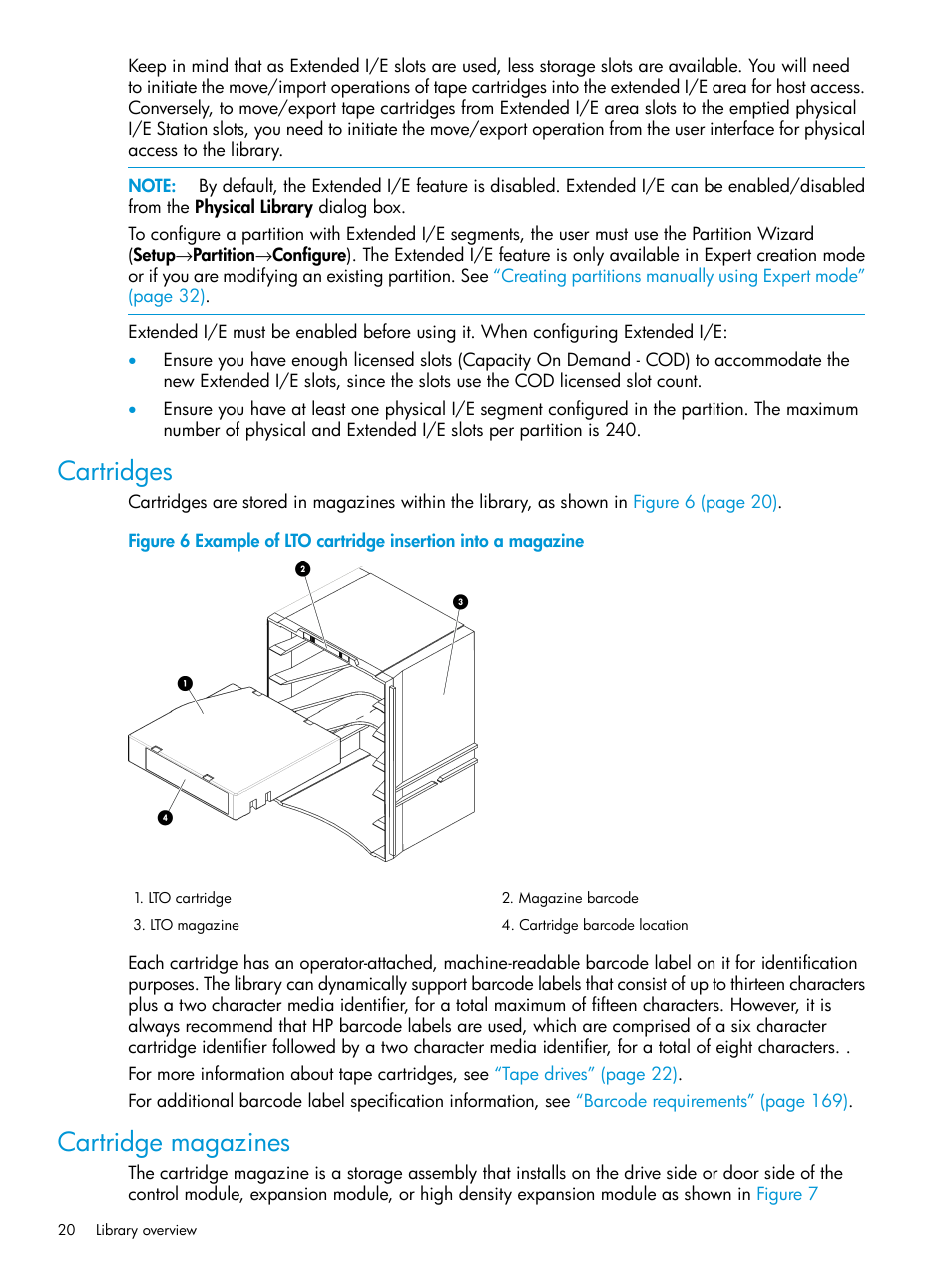 Cartridges, Cartridge magazines, Cartridges cartridge magazines | HP StoreEver ESL G3 Tape Libraries User Manual | Page 20 / 267