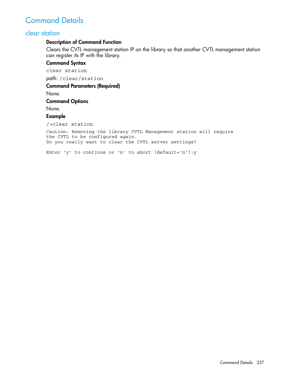 Command details, Clear station | HP StoreEver ESL G3 Tape Libraries User Manual | Page 237 / 267
