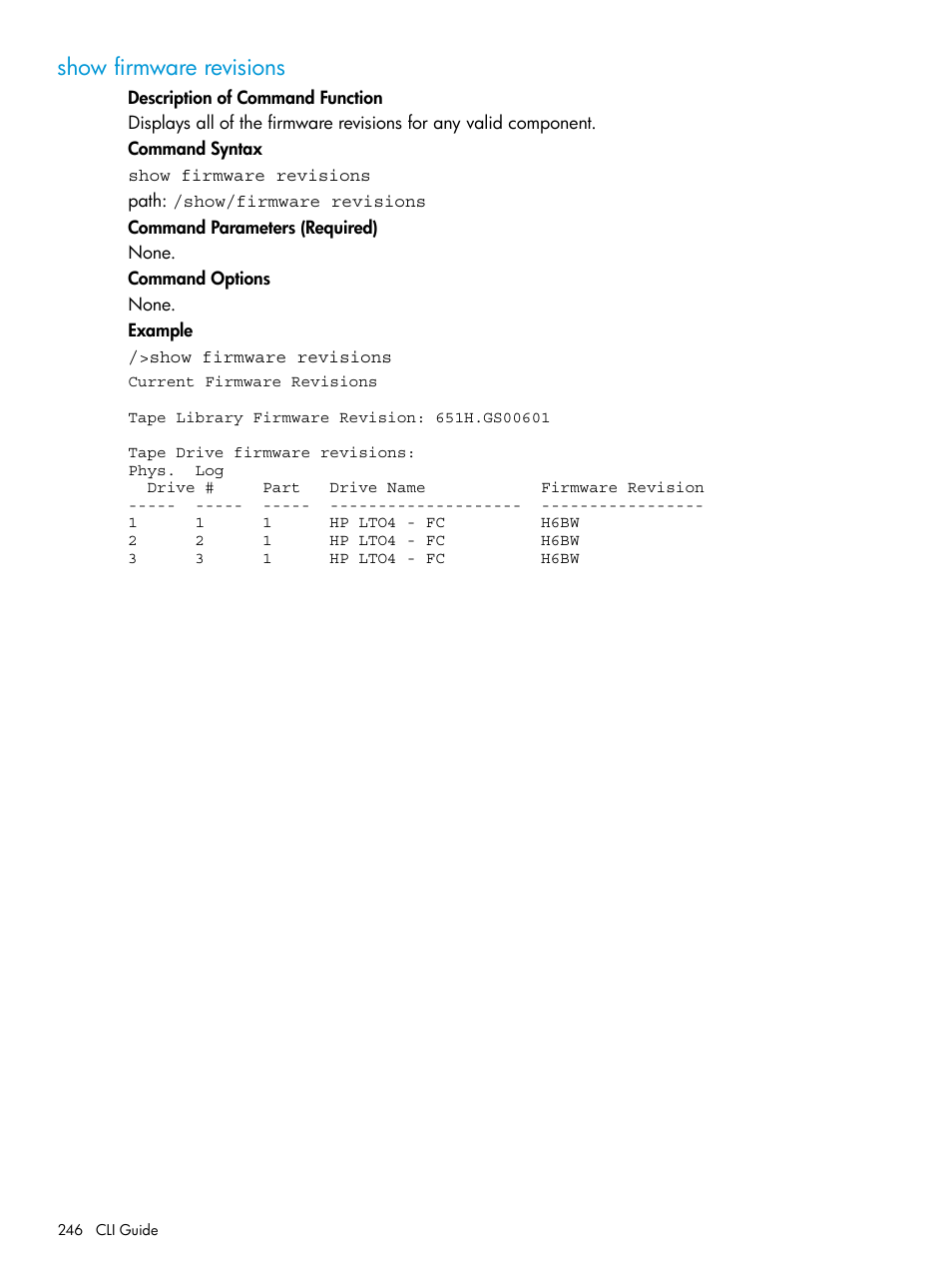 Show firmware revisions | HP StoreEver ESL G3 Tape Libraries User Manual | Page 246 / 267