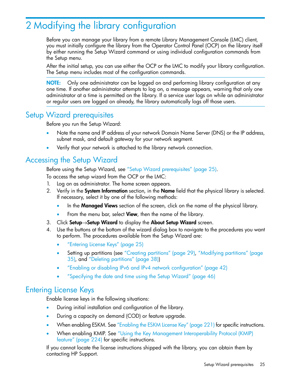 2 modifying the library configuration, Setup wizard prerequisites, Accessing the setup wizard | Entering license keys | HP StoreEver ESL G3 Tape Libraries User Manual | Page 25 / 267
