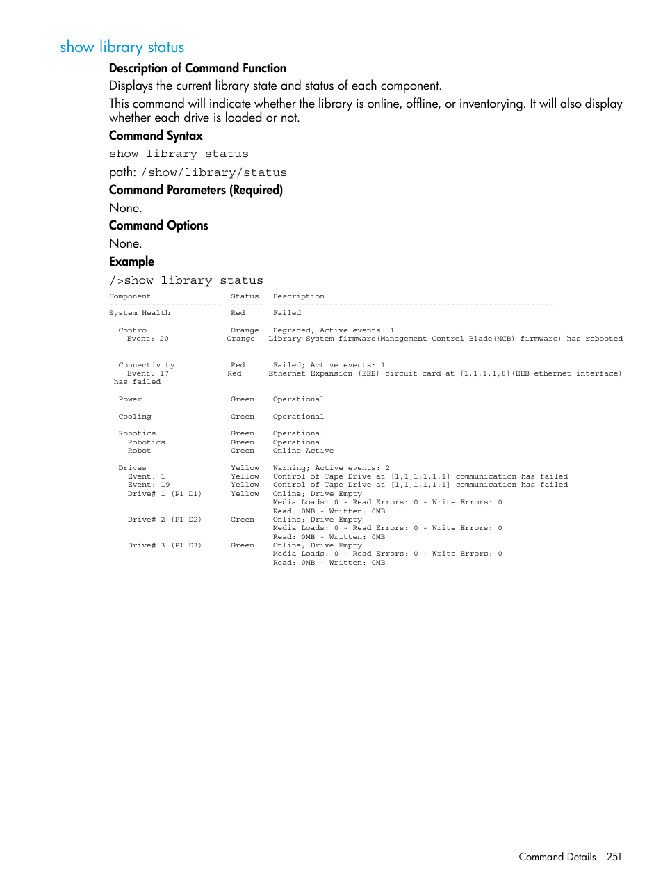 Show library status | HP StoreEver ESL G3 Tape Libraries User Manual | Page 251 / 267