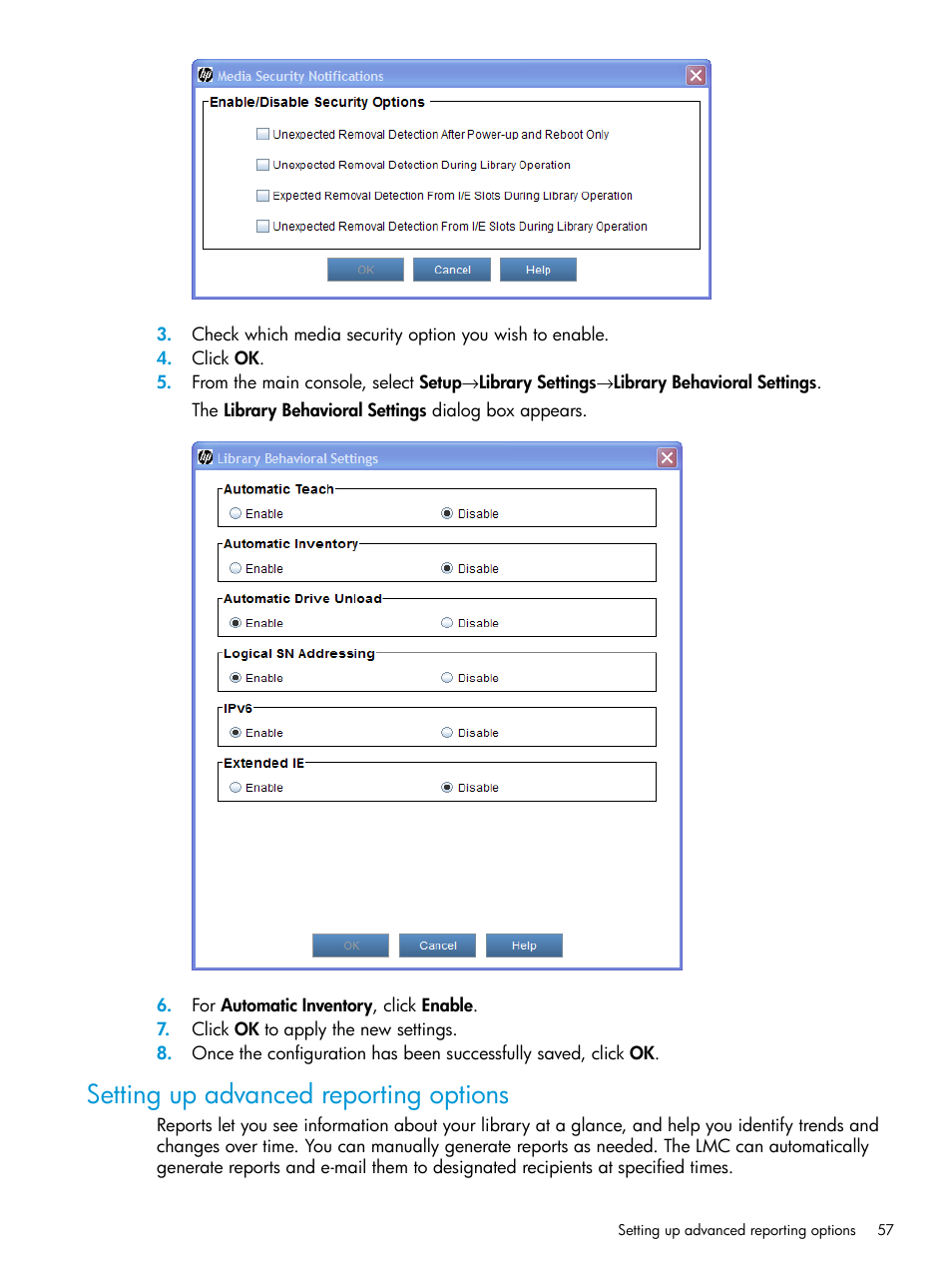Setting up advanced reporting options | HP StoreEver ESL G3 Tape Libraries User Manual | Page 57 / 267