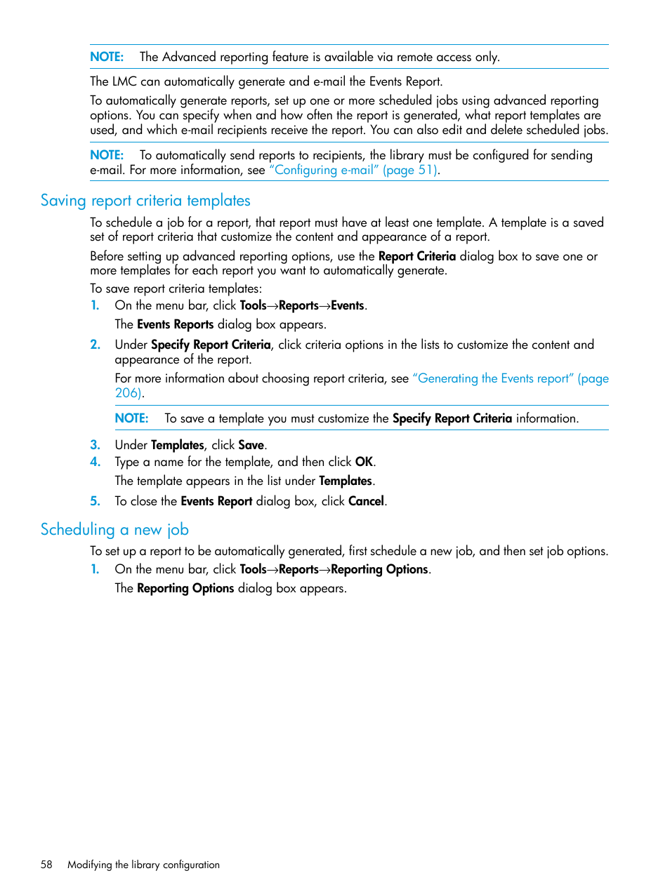 Saving report criteria templates, Scheduling a new job | HP StoreEver ESL G3 Tape Libraries User Manual | Page 58 / 267