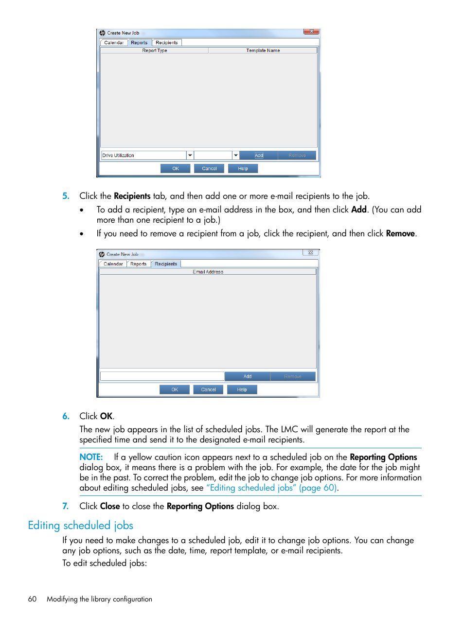Editing scheduled jobs | HP StoreEver ESL G3 Tape Libraries User Manual | Page 60 / 267