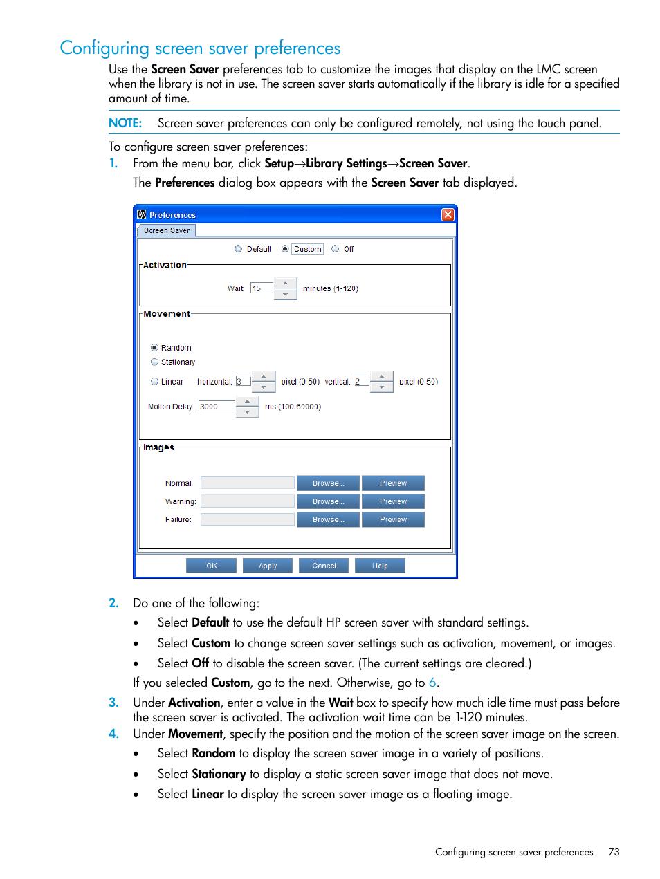 Configuring screen saver preferences | HP StoreEver ESL G3 Tape Libraries User Manual | Page 73 / 267