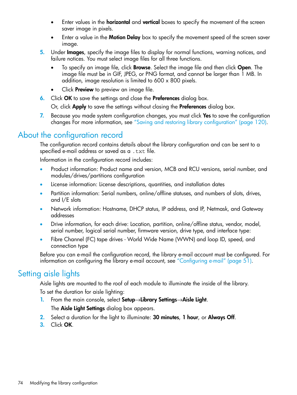 About the configuration record, Setting aisle lights | HP StoreEver ESL G3 Tape Libraries User Manual | Page 74 / 267
