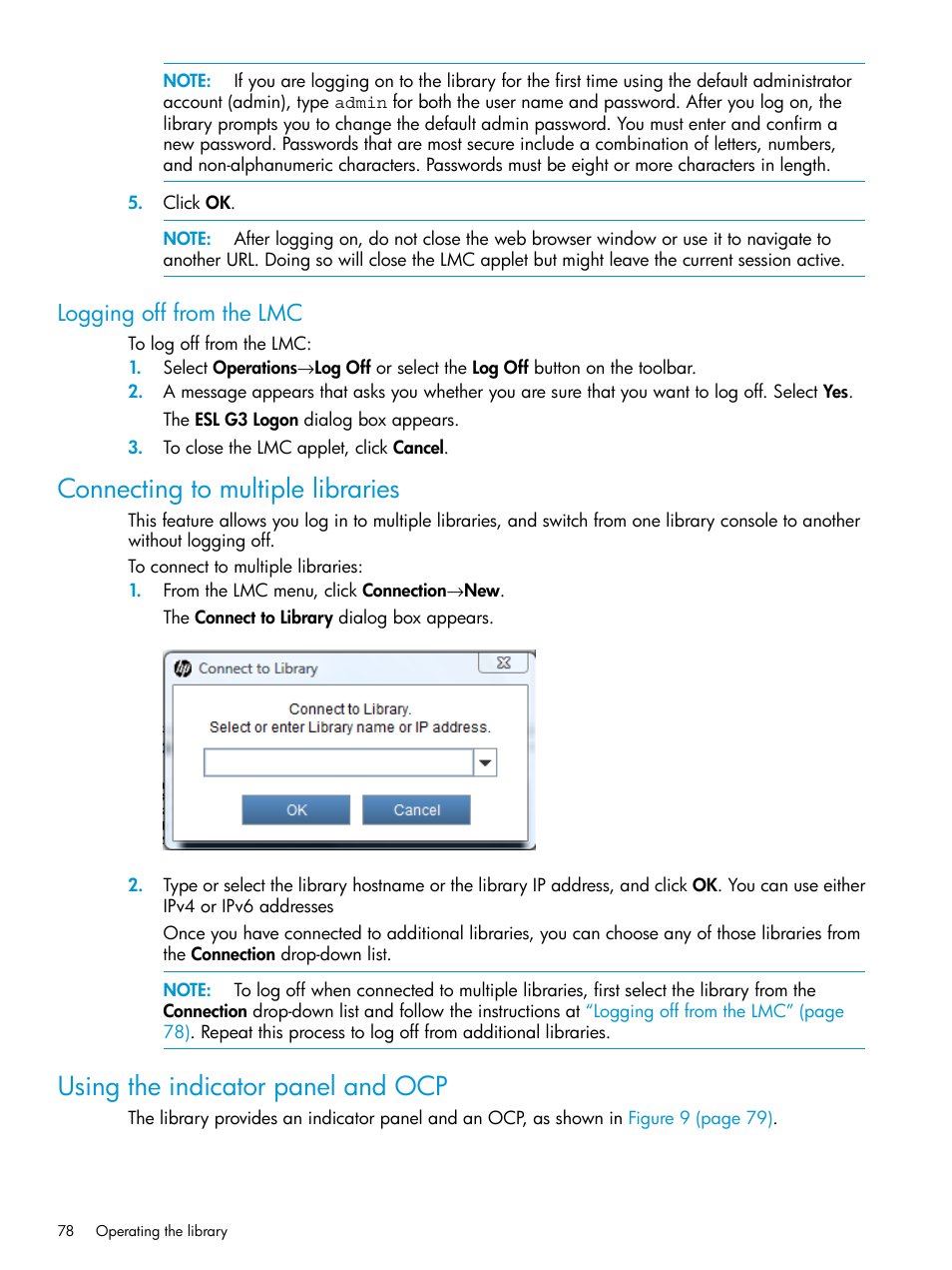 Logging off from the lmc, Connecting to multiple libraries, Using the indicator panel and ocp | HP StoreEver ESL G3 Tape Libraries User Manual | Page 78 / 267