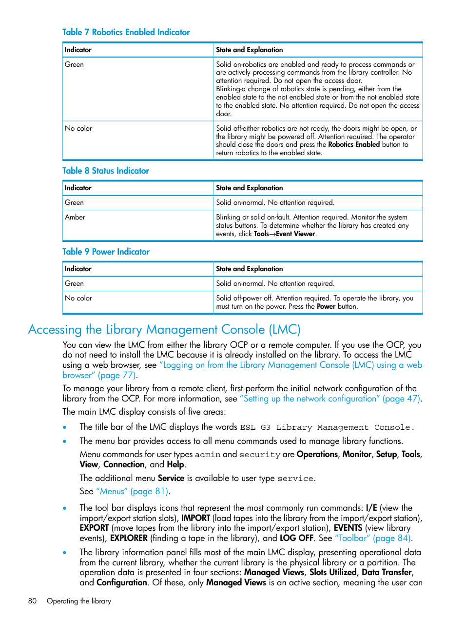 Accessing the library management console (lmc) | HP StoreEver ESL G3 Tape Libraries User Manual | Page 80 / 267