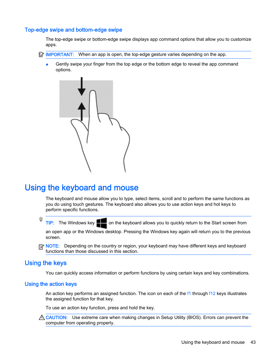 Top-edge swipe and bottom-edge swipe, Using the keyboard and mouse, Using the keys | Using the action keys | HP x360 350 G1 Convertible PC User Manual | Page 51 / 80