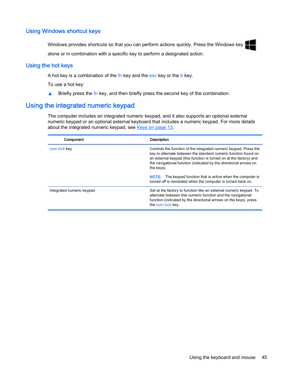 Using windows shortcut keys, Using the hot keys, Using the integrated numeric keypad | Using windows shortcut keys using the hot keys | HP x360 350 G1 Convertible PC User Manual | Page 53 / 80