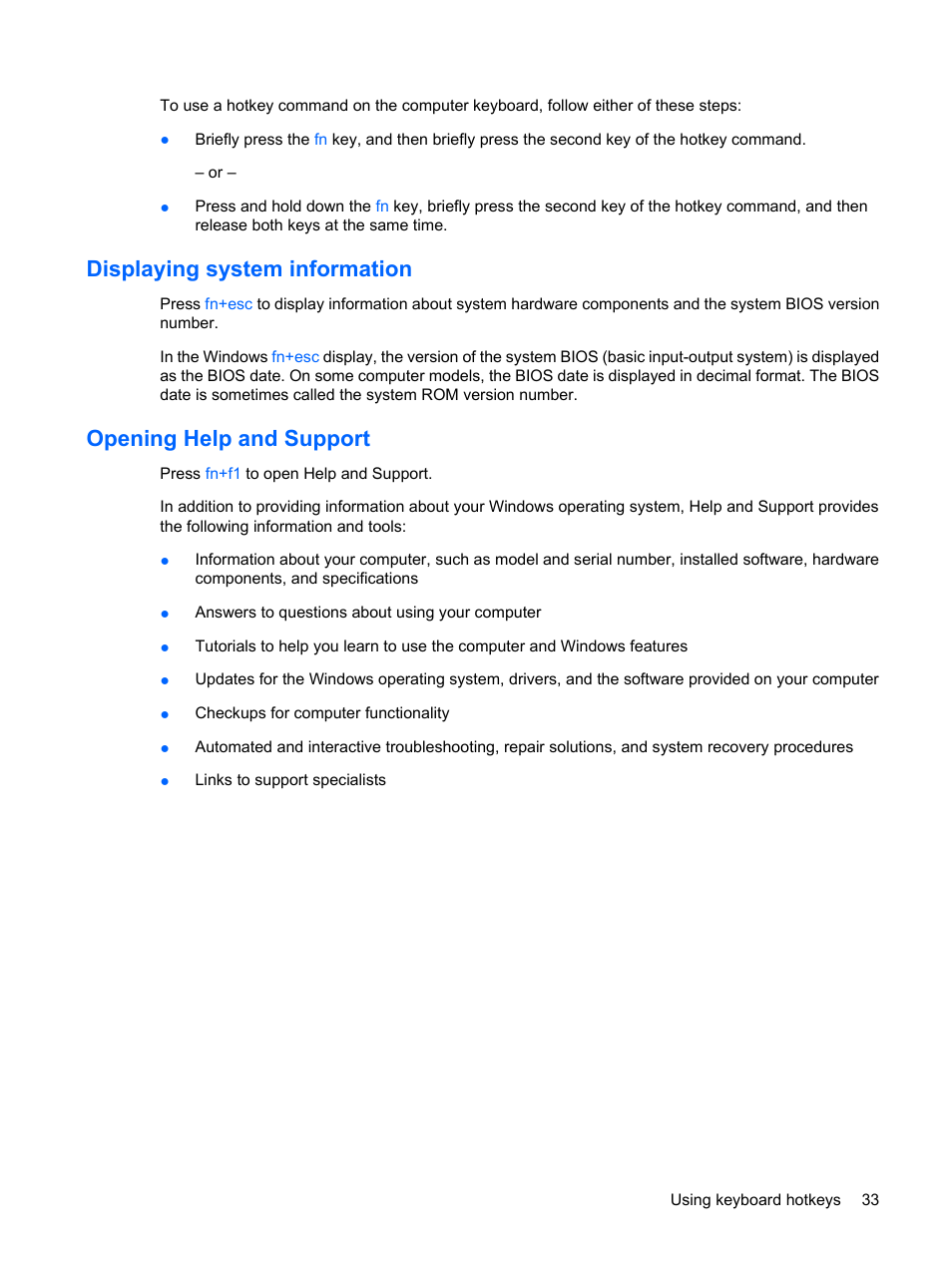 Displaying system information, Opening help and support | HP Compaq Presario CQ41-211TX Notebook PC User Manual | Page 43 / 132