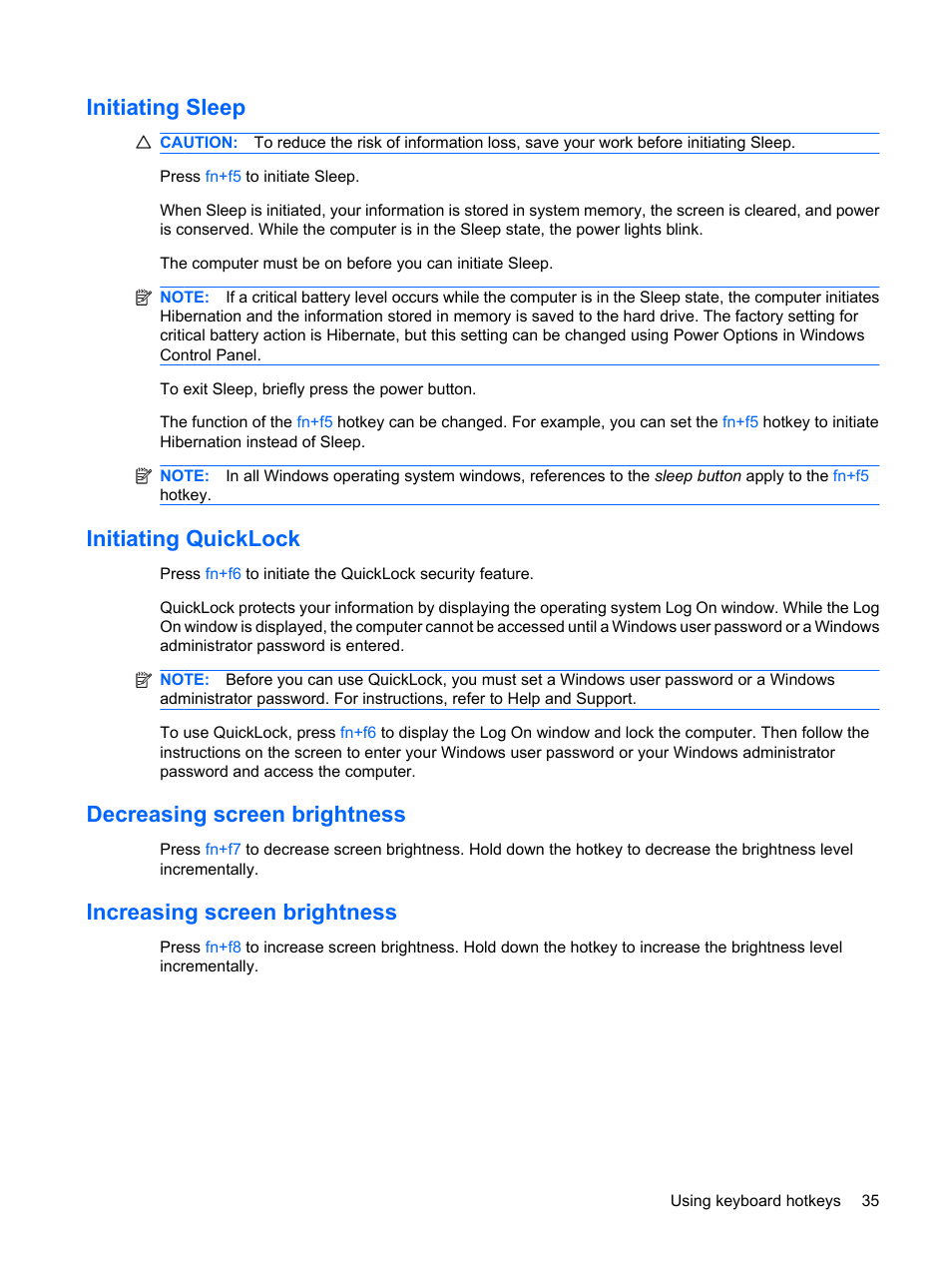Initiating sleep, Initiating quicklock, Decreasing screen brightness | Increasing screen brightness | HP Compaq Presario CQ41-211TX Notebook PC User Manual | Page 45 / 132