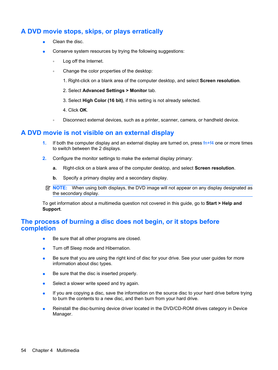 A dvd movie stops, skips, or plays erratically, A dvd movie is not visible on an external display | HP Compaq Presario CQ41-211TX Notebook PC User Manual | Page 64 / 132