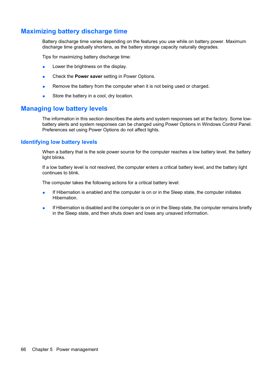 Maximizing battery discharge time, Managing low battery levels, Identifying low battery levels | HP Compaq Presario CQ41-211TX Notebook PC User Manual | Page 76 / 132