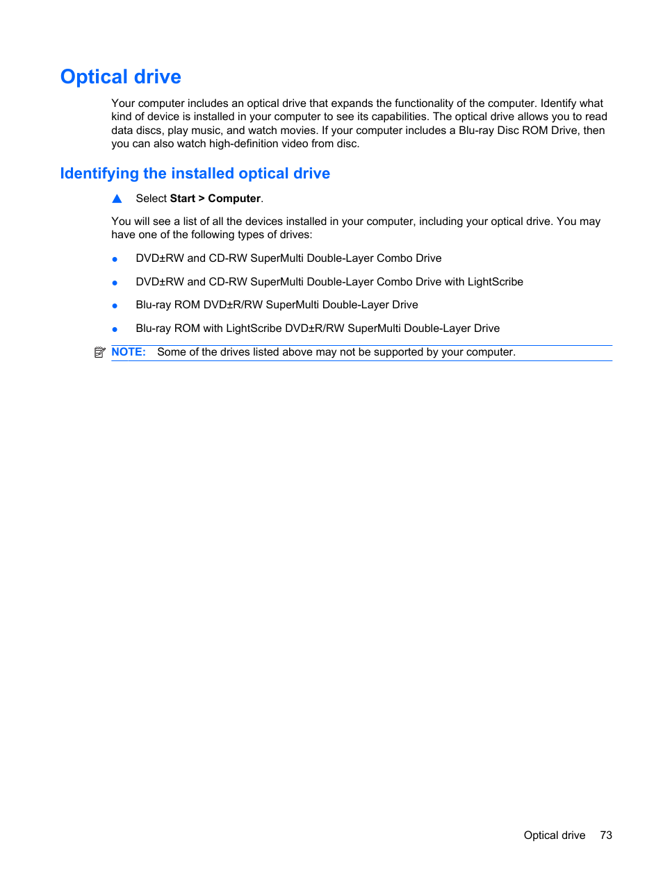 Optical drive, Identifying the installed optical drive | HP Compaq Presario CQ41-211TX Notebook PC User Manual | Page 83 / 132