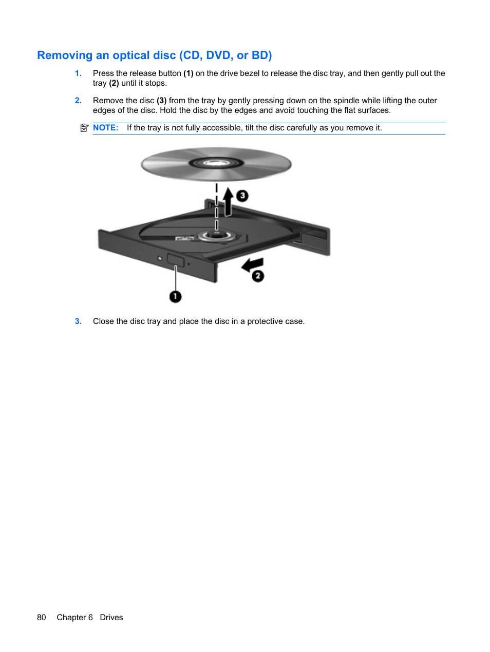 Removing an optical disc (cd, dvd, or bd) | HP Compaq Presario CQ41-211TX Notebook PC User Manual | Page 90 / 132