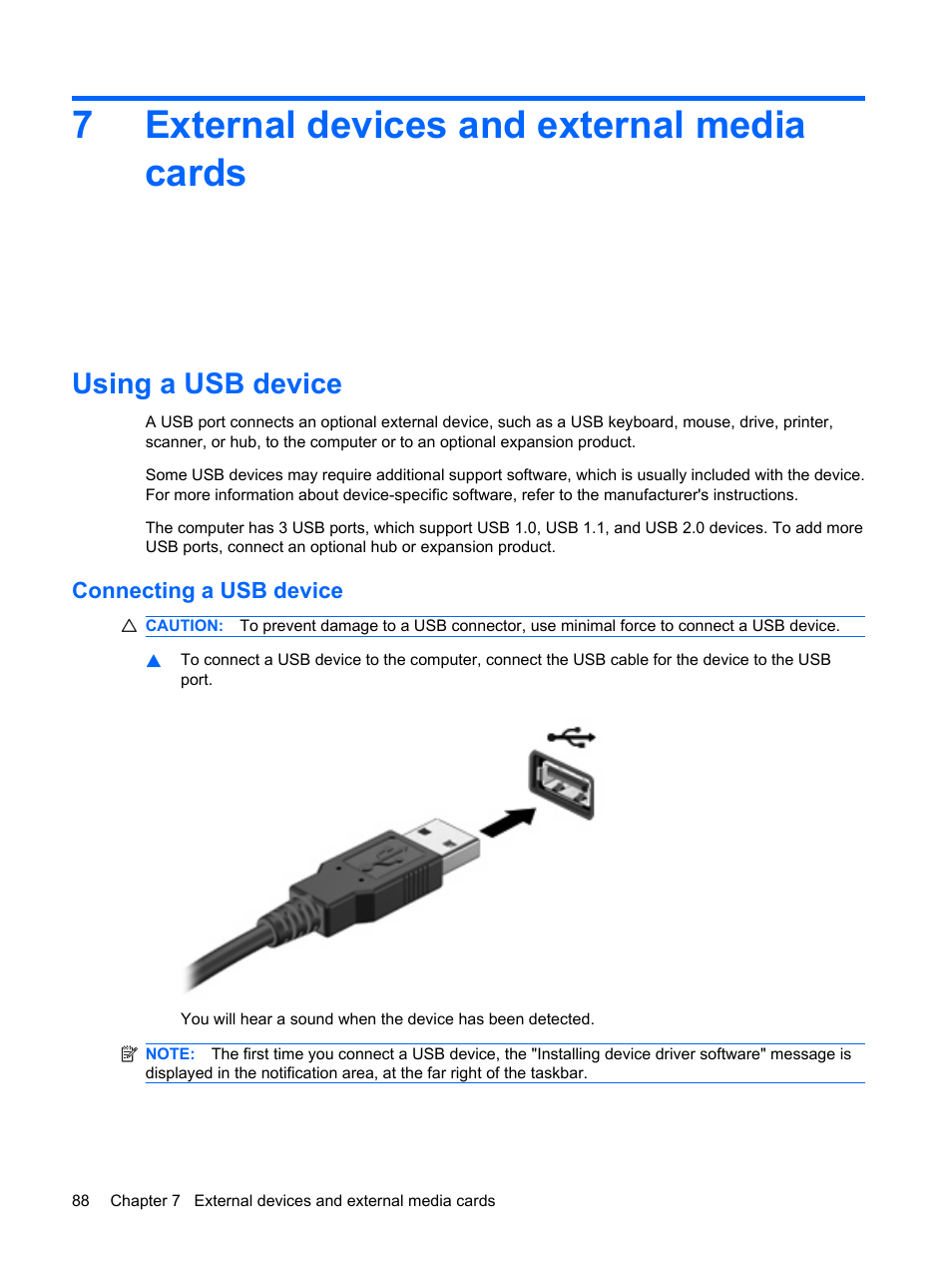 External devices and external media cards, Using a usb device, Connecting a usb device | 7 external devices and external media cards, 7external devices and external media cards | HP Compaq Presario CQ41-211TX Notebook PC User Manual | Page 98 / 132