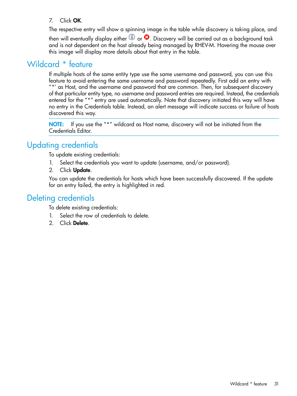 Wildcard * feature, Updating credentials, Deleting credentials | HP OneView for Red Hat Enterprise Virtualization User Manual | Page 31 / 45