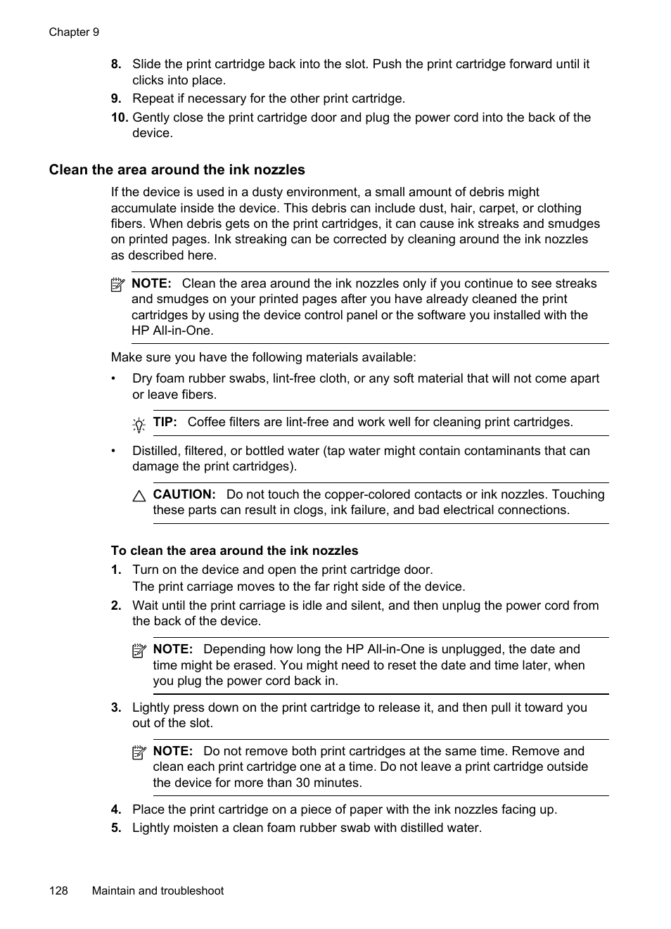 Clean the area around the ink nozzles | HP Officejet J6480 All-in-One Printer User Manual | Page 132 / 218