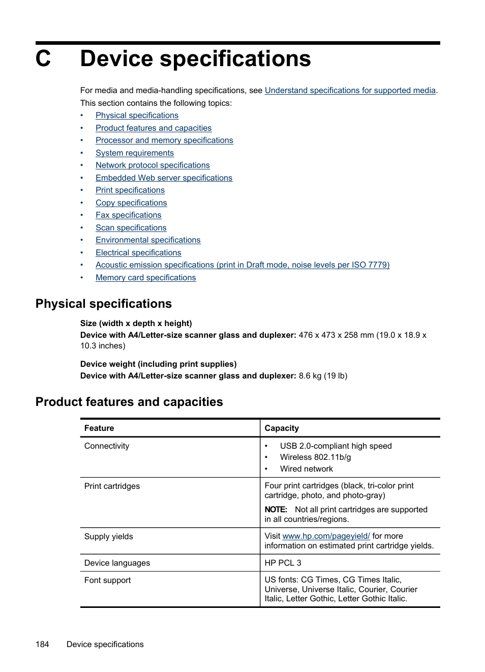Device specifications, Physical specifications, Product features and capacities | C device specifications, Cdevice specifications | HP Officejet J6480 All-in-One Printer User Manual | Page 188 / 218