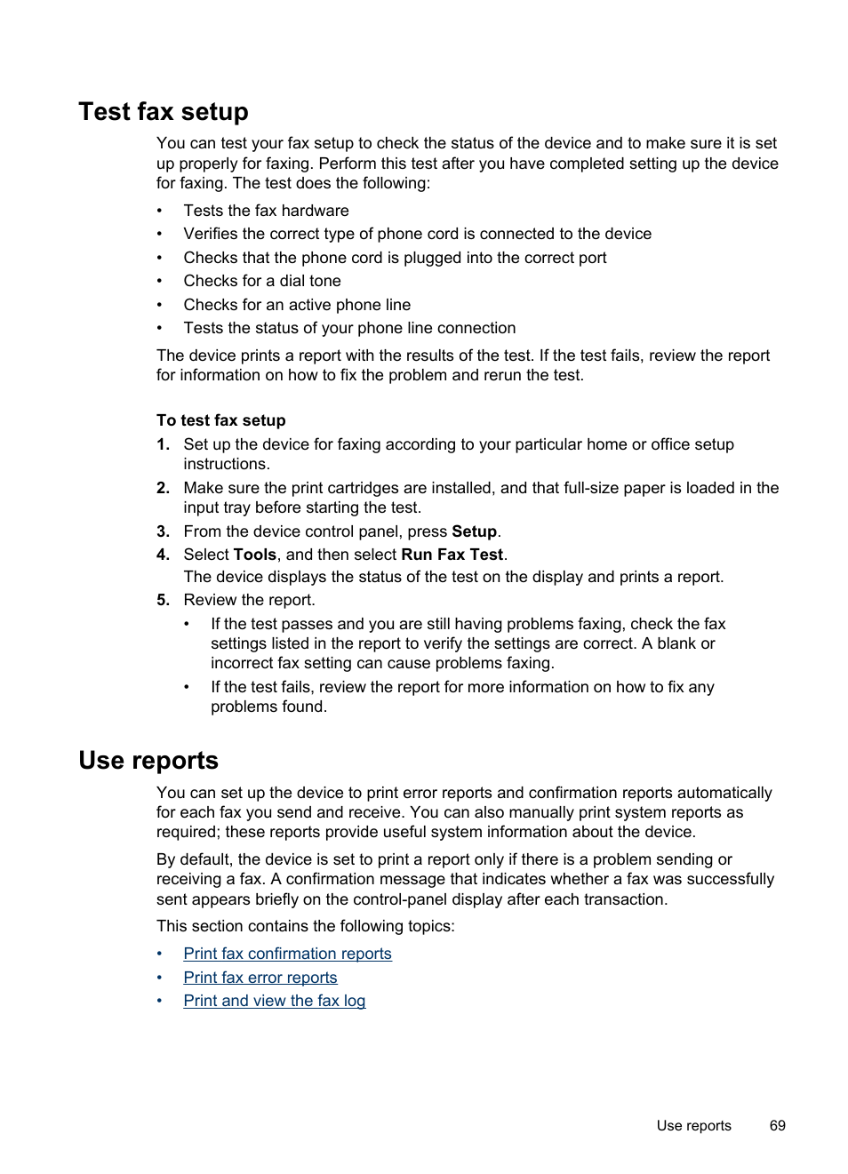Test fax setup, Use reports, Test fax setup use reports | HP Officejet J6480 All-in-One Printer User Manual | Page 73 / 218