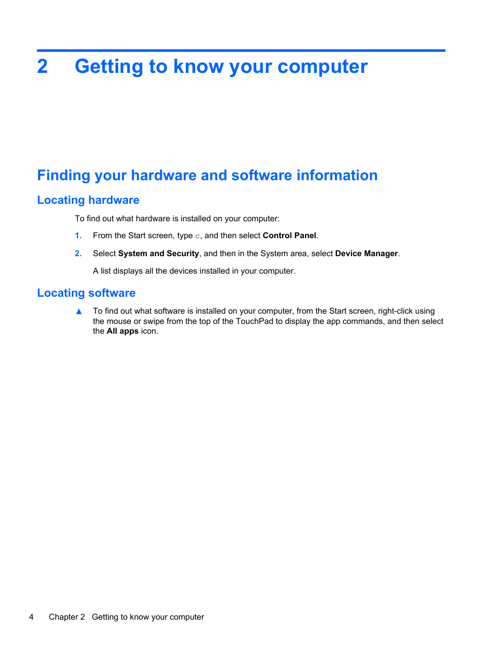 Getting to know your computer, Finding your hardware and software information, Locating hardware | Locating software, 2 getting to know your computer, Locating hardware locating software, 2getting to know your computer | HP ENVY Sleekbook 4-1110us User Manual | Page 14 / 89