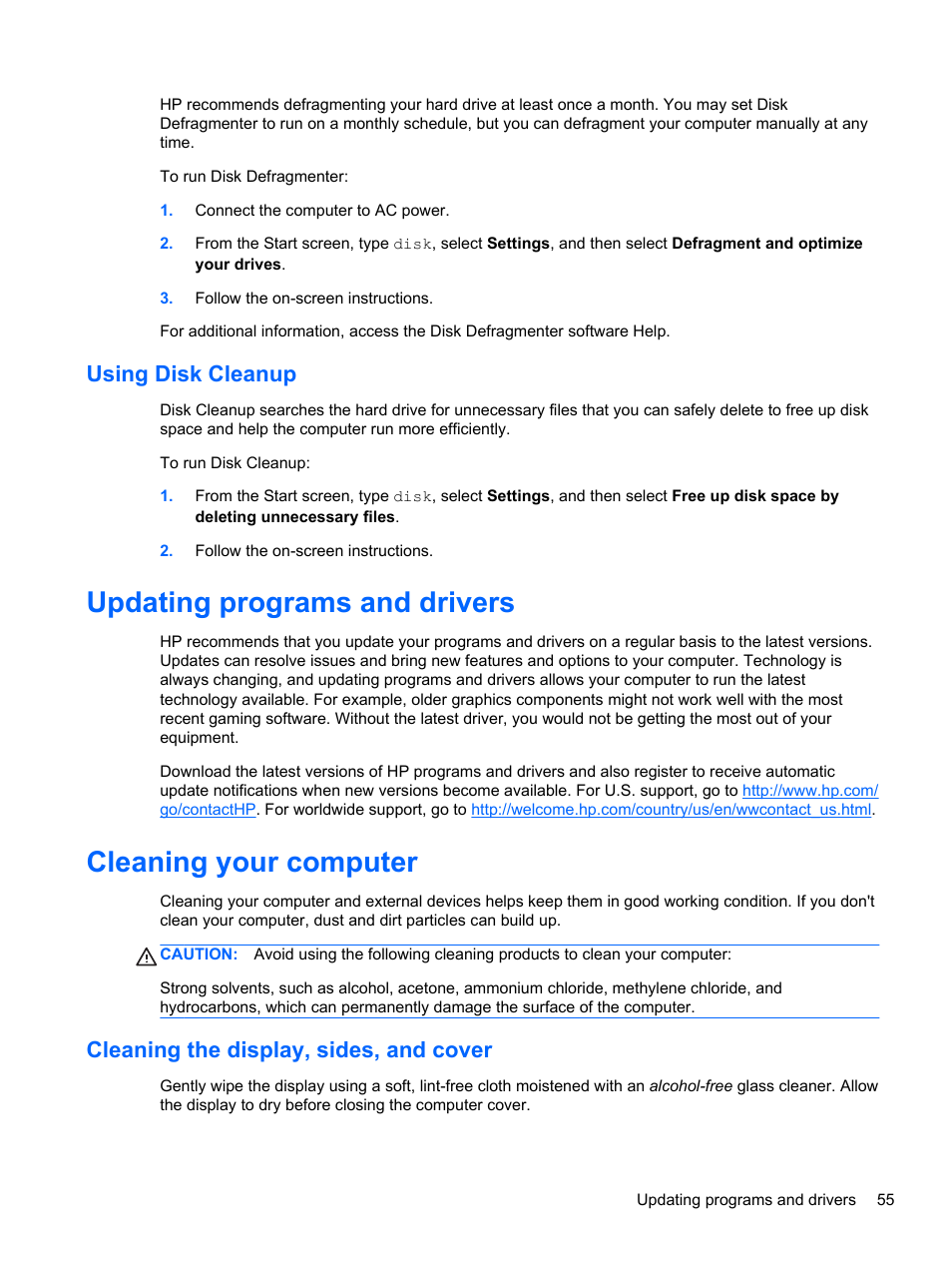 Using disk cleanup, Updating programs and drivers, Cleaning your computer | Cleaning the display, sides, and cover | HP ENVY Sleekbook 4-1110us User Manual | Page 65 / 89