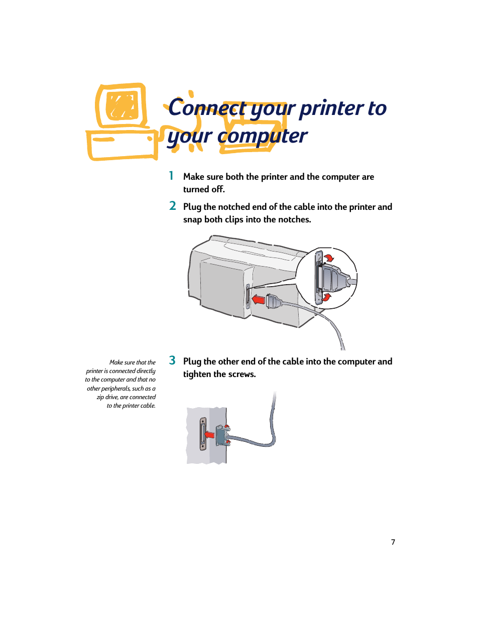 Connect your printer to your computer | HP Deskjet 695c Printer User Manual | Page 7 / 95