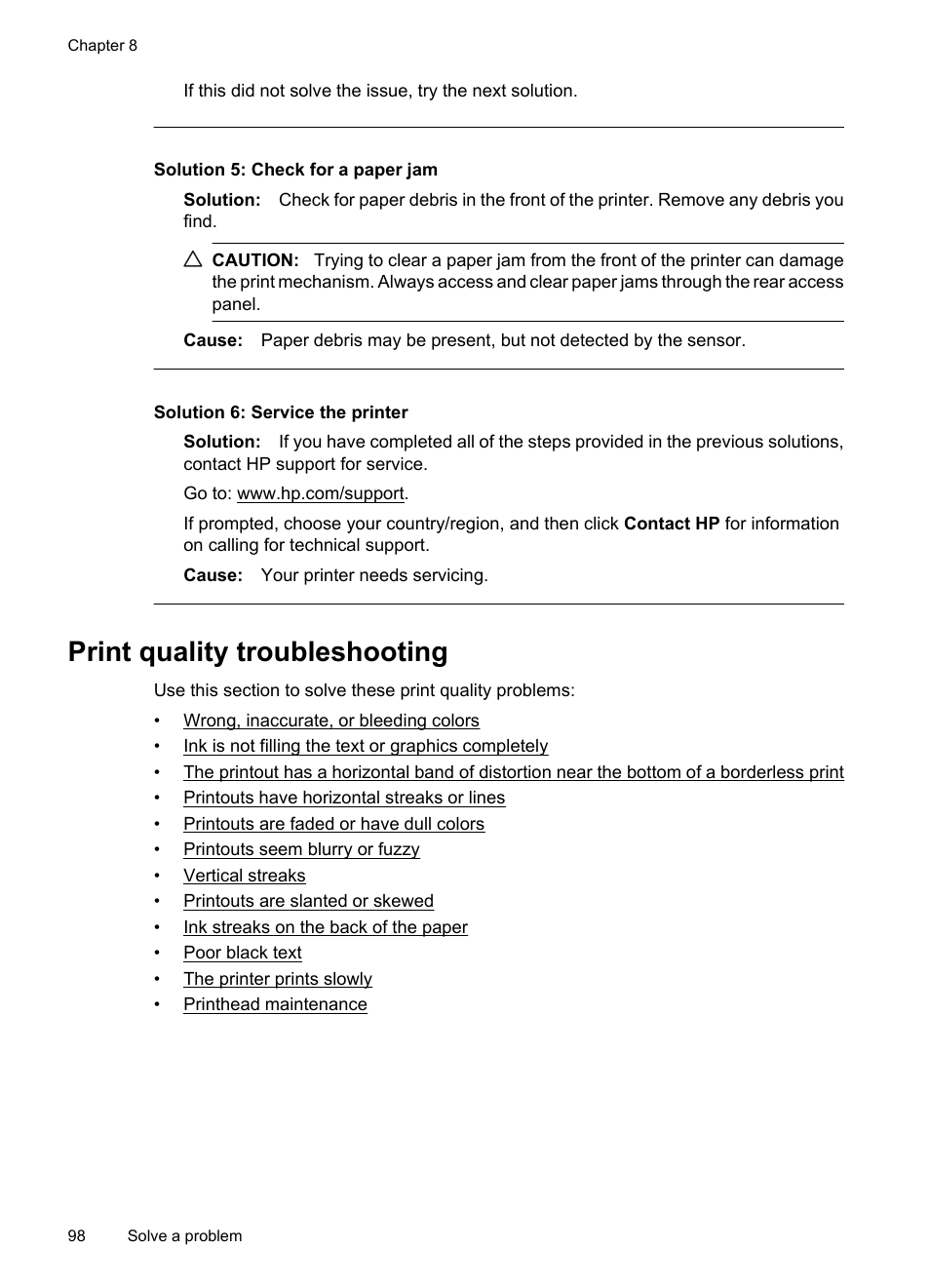 Print quality troubleshooting, Solution 5: check for a paper jam, Solution 6: service the printer | HP Officejet 7500A Wide Format e-All-in-One Printer - E910a User Manual | Page 102 / 252